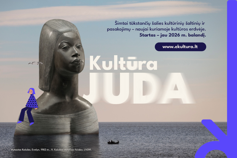 Iliustracijoje pavaizduotas iš jūros išnirusi Vytauto Kašubos skulptūra Evelyn. Viduryje žodžiai - Kultūra juda