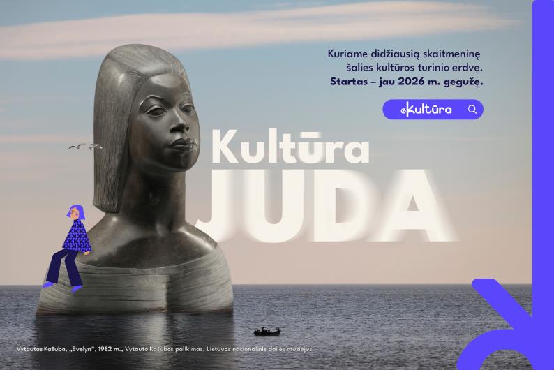 Iliustracijoje pavaizduotas iš jūros išnirusi Vytauto Kašubos skulptūra Evelyn. Viduryje žodžiai - Kultūra juda
