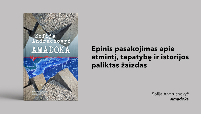 Sofijos Andruchovyč romanas „Amadoka“