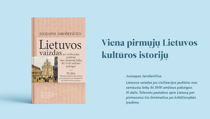 Juozapo Jaroševičiaus veikalo „Lietuvos vaizdas jos civilizacijos požiūriu nuo seniausių laikų iki XVIII amžiaus pabaigos“ trečios dalies viršelis