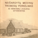 Knygos „Neišardytų medinių trobesių perkėlimas iš vienkiemių į kolūkių gyvenvietes“ viršelis