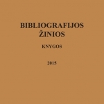 Valstybinės bibliografijos rodyklė „Bibliografijos žinios. Knygos, 2015“