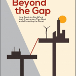 Beyond the Gap How Countries Can Afford the Infrastructure They Need while Protecting the Planet