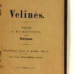 „Velinės“ / parašė A. Mickevičius