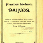 Knygelė „Prusijos lietuvių dainos“ (1905 m.) © epaveldas.lt