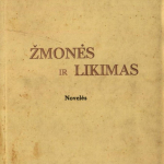 Žmonės ir likimas / S. Bieliackinas. – 1934 © epaveldas.lt