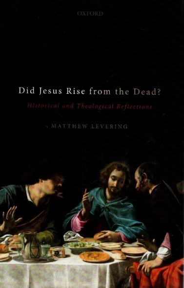 Did Jesus rise from the dead