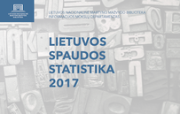 Biuletenis „Lietuvos spaudos statistika 2017“