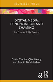 Digital media denunciation and shaming