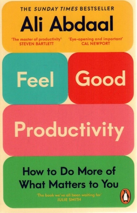 How to do more of what matters to you
