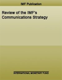 Review of the IMF communication strategy