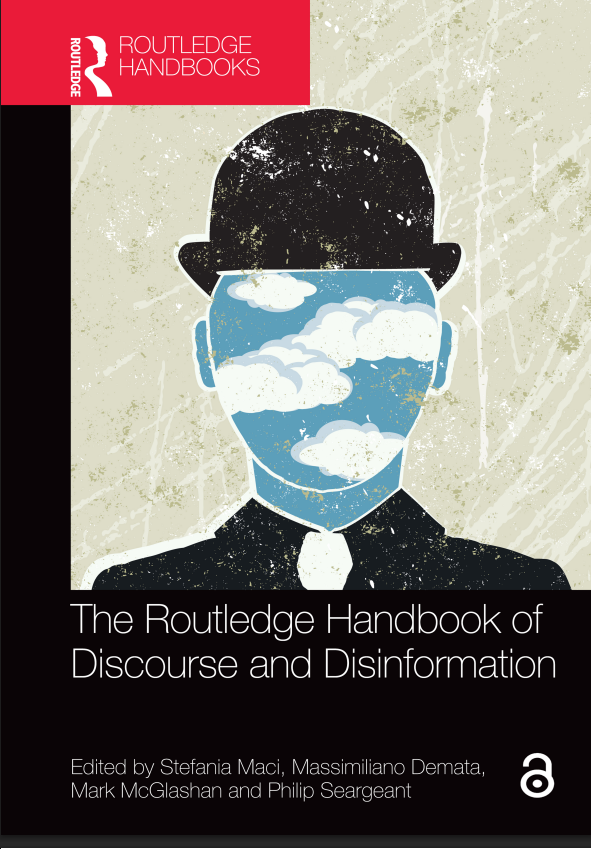 The Routledge handbook of discourse and Disinformation