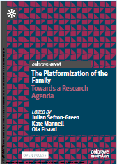 The platformization of the family