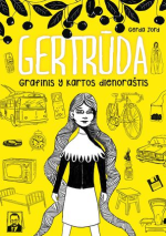 Gertrūda. Grafinis Y kartos dienoraštis