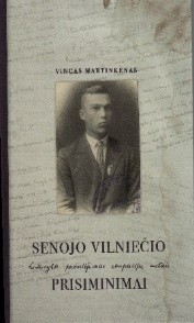 Senojo vilniečio prisiminimai